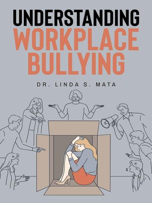 cover image of Understanding Workplace Bullying